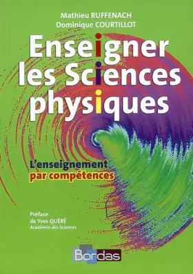 Couverture du produit · Enseigner les Sciences physiques • L'enseignement par compétences