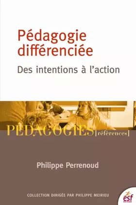 Couverture du produit · Pédagogie differenciée : des intentions à l'action