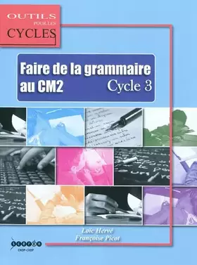 Couverture du produit · Faire de la grammaire au CM2