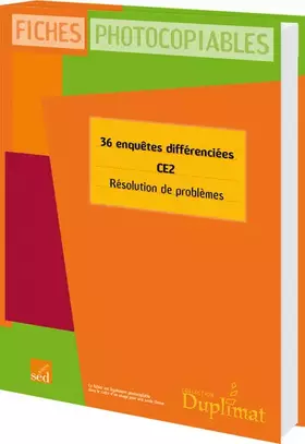 Couverture du produit · 36 enquêtes différenciées CE2 Résolution de problèmes: Fiches photocopiables