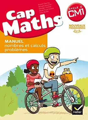 Couverture du produit · CAP Maths CM1 Éd. 2017 - Nombres et calculs - livre élève non vendu seul