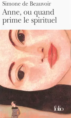 Couverture du produit · Anne, Ou Quand Prime Le Spirituel (Folio)