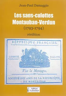 Couverture du produit · Les sans-culottes: Montauban-Verdun (1793-1794)