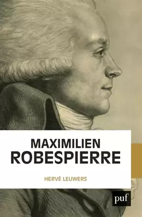 Couverture du produit · Maximilien Robespierre