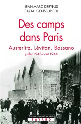 Couverture du produit · Des camps dans Paris Austerlitz, Lévitan, Bassano