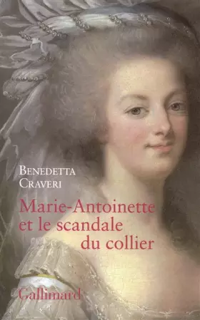 Couverture du produit · Marie-Antoinette et le scandale du collier
