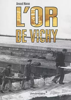 Couverture du produit · L'Or De Vichy