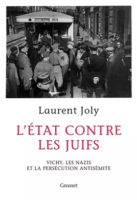 Couverture du produit · L'État contre les juifs: Vichy, les nazis et la persécution antisémite