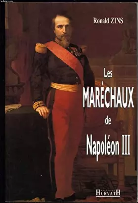 Couverture du produit · Les Maréchaux de Napoléon III : Dictionnaire
