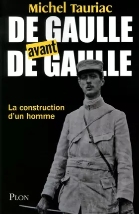 Couverture du produit · De Gaulle avant de Gaulle