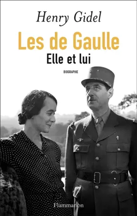 Couverture du produit · Les de Gaulle: Elle et lui