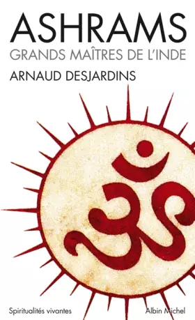 Couverture du produit · Ashrams: Grands maîtres de l'Inde