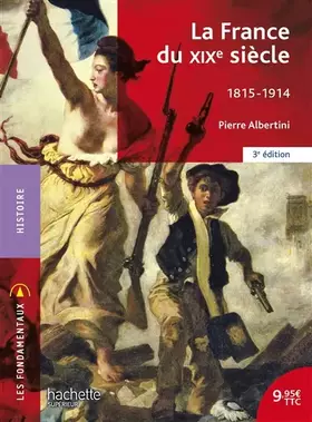 Couverture du produit · La France du XIXe siècle 1815-1914