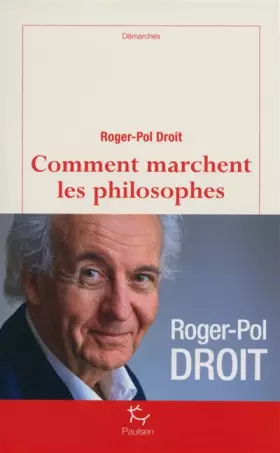 Couverture du produit · Comment marchent les philosophes