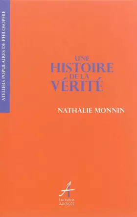 Couverture du produit · Une histoire de la vérité