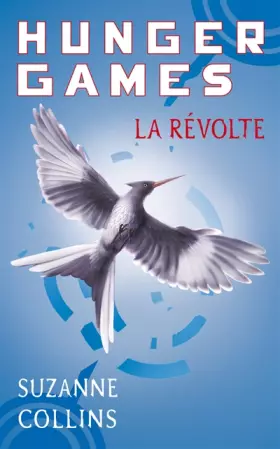 Couverture du produit · Hunger Games, Tome 3 : La révolte