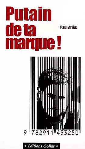 Couverture du produit · Putain ta marque !