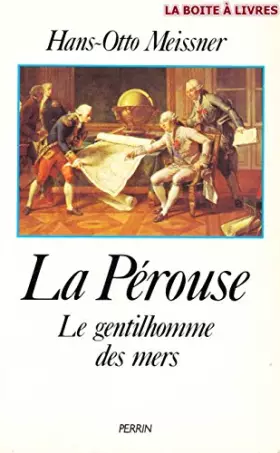 Couverture du produit · La perouse, le gentilhomme des mers