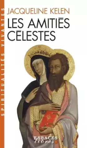 Couverture du produit · Les Amitiés célestes
