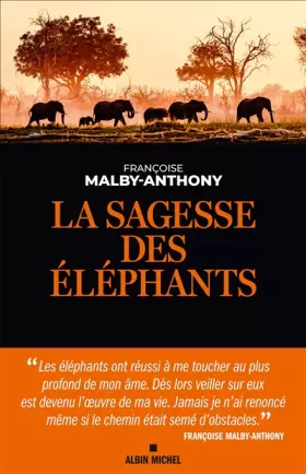 Couverture du produit · La Sagesse des éléphants
