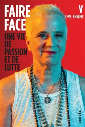 Couverture du produit · Faire face: Une vie de passion et de lutte