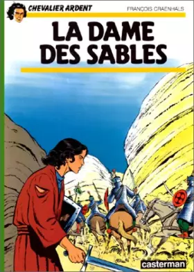 Couverture du produit · Chevalier Ardent, tome 8 : La Dame des sables