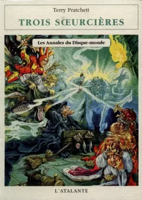 Couverture du produit · Les Annales du Disque-Monde, Tome 6 : Trois Soeurcières