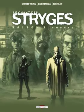 Couverture du produit · Le Chant des Stryges, saison 1, tome 1 : Ombres