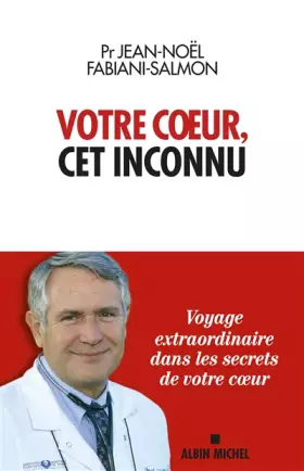 Couverture du produit · Votre coeur, cet inconnu