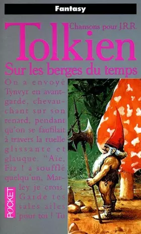 Couverture du produit · Chansons pour J.R.R. Tolkien, tome 2 : Sur les berges du temps