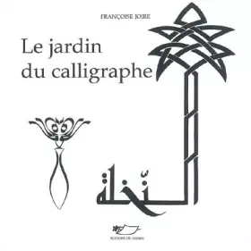 Couverture du produit · Le jardin du calligraphe