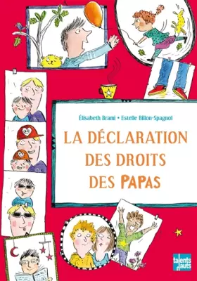 Couverture du produit · La déclaration des droits des papas