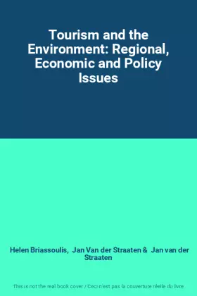 Couverture du produit · Tourism and the Environment: Regional, Economic and Policy Issues