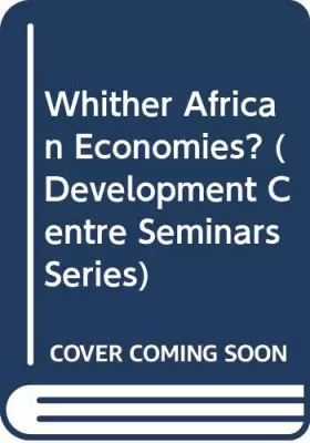 Couverture du produit · Whither African Economies?