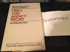 Couverture du produit · Ethics and Agency Theory: An Introduction (Ruffin Series in Business Ethics)
