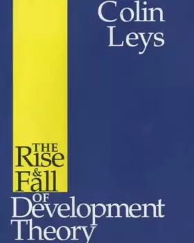Couverture du produit · The Rise and Fall of Development Theory
