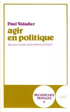 Couverture du produit · Agir en politique