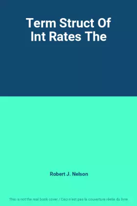 Couverture du produit · Term Struct Of Int Rates The