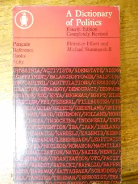 Couverture du produit · A Dictionary of Politics : Fourth Edition, Completely Revised