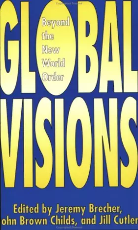 Couverture du produit · Global Visions: Beyond the New World Order