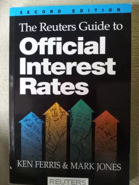 Couverture du produit · The Reuters Guide to Official Interest Rates