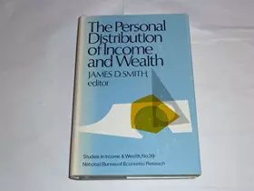 Couverture du produit · The personal distribution of income and wealth (Studies in income and wealth v. 39)
