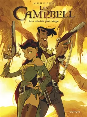 Couverture du produit · Les Campbell - tome 2 - Le redoutable pirate Morgan