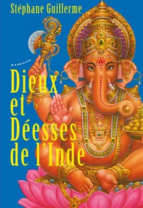 Couverture du produit · Dieux et déesses de l'Inde