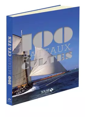 Couverture du produit · Les 100 cultes - Bateaux