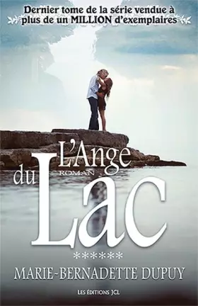 Couverture du produit · L'Ange du Lac - l'Enfant des Neiges Tome 6
