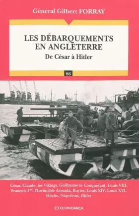 Couverture du produit · Les débarquements en Angleterre - De César à Hitler - Campagnes & Stratégies