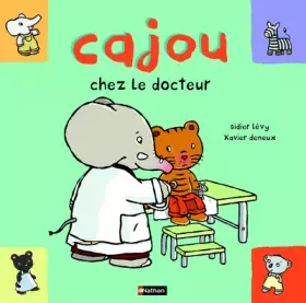 Couverture du produit · CAJOU CHEZ LE DOCTEUR