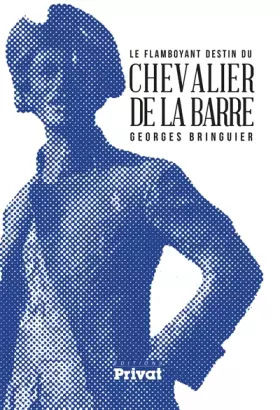 Couverture du produit · le chevalier de la barre (0)