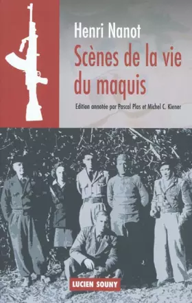 Couverture du produit · Scènes de la vie du maquis